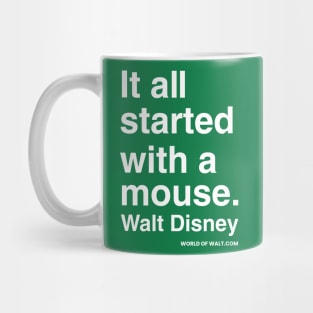 It all started with a mouse..... Mug